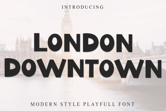 London Downtown: The Perfect Display Font for Small Business Branding