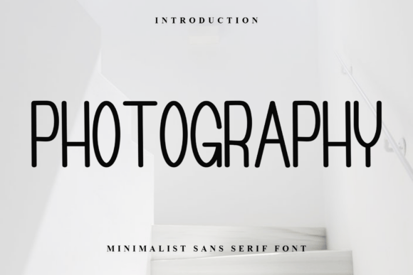 Photography: The Modern Display Font for Digital Design