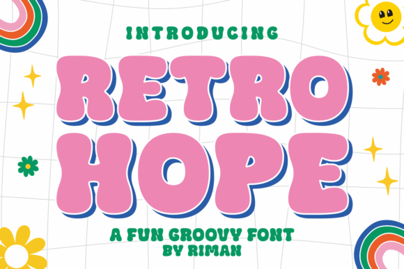 Retro Hope: The Groovy Display Font for Editorial Design