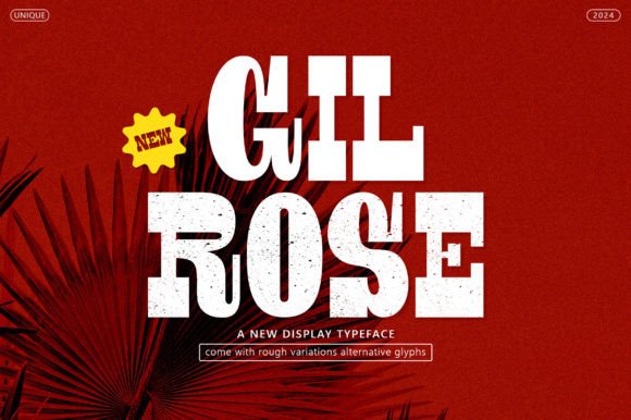 Review: The Gil Rose Display Font for Modern Design