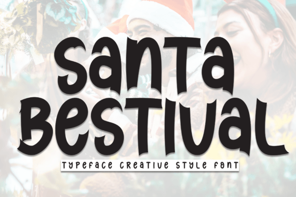 Santa Bestival: The Handwritten Display Font for Festive Campaigns
