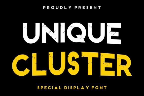 Unique Cluster: A Grunge Display Font for Bold Editorial Design