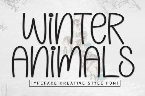 Winter Animals: A Playful Display Font for Handmade Brands